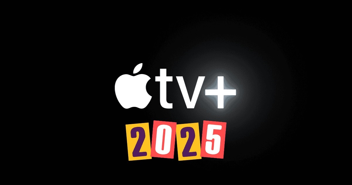 ۱۰ فیلم و سریال برتر که در سال ۲۰۲۵ از اپل تی‌وی پلاس پخش خواهند شد