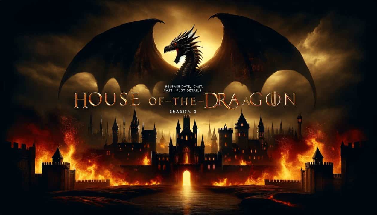 نقدها و نمرات فصل دوم سریال House of the Dragon