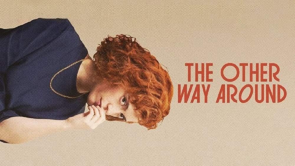 نقد فیلم The Other Way Around / هیاهویی برای هیچ