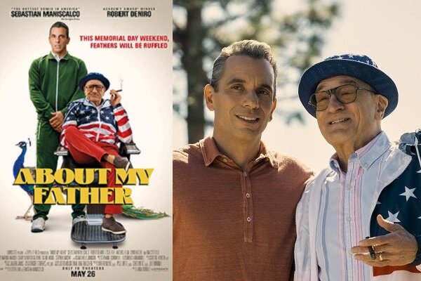 بازگشت پدرانه رابرت دنیرو به سینما/منتقدان«درباره پدرم» چه گفتند؟ بازگشت پدرانه رابرت دنیرو به سینما/منتقدان«درباره پدرم» چه گفتند؟