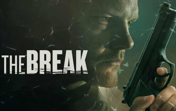 ۵- سریال فرانسوی «شکستن» (The Break)